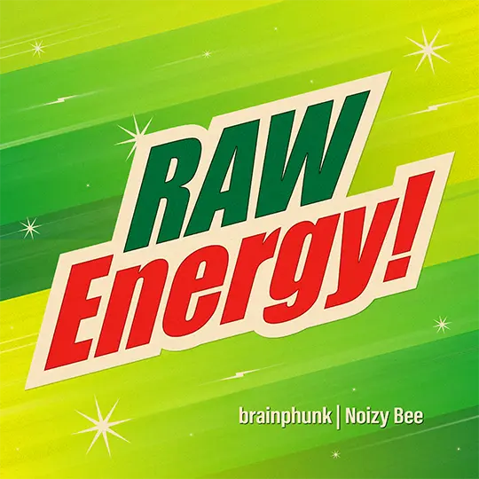 Raw Energy!